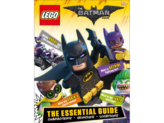 LEGO® Books THE LEGO® BATMAN MOVIE: The Essential Guide 5005319 released in 2017 - Image: 1